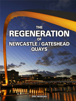 Regeneration of Newcastle / Gateshead Quays