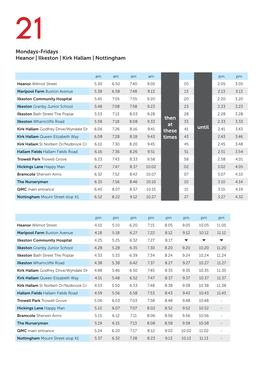 Mondays-Fridays Heanor | Ilkeston | Kirk Hallam | Nottingham