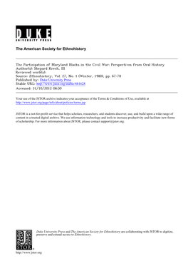 The Participation of Maryland Blacks in the Civil War: Perspectives from Oral History Author(S): Shepard Krech, III Reviewed Work(S): Source: Ethnohistory, Vol