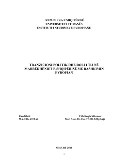Tranzicioni Politik Dhe Roli I Tij Në Marrëdhëniet E Shqipërisë Me Bashkimin Evropian