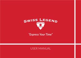 USER MANUAL “Express Your Time”