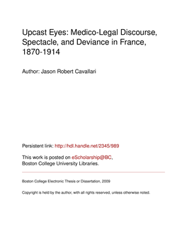 Medico-Legal Discourse, Spectacle, and Deviance in France, 1870-1914