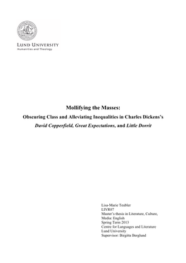 Mollifying the Masses: Obscuring Class and Alleviating Inequalities in Charles Dickens’S David Copperfield, Great Expectations, and Little Dorrit