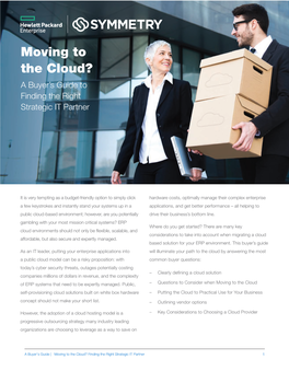 Moving to the Cloud? a Buyer’S Guide to Finding the Right Strategic IT Partner