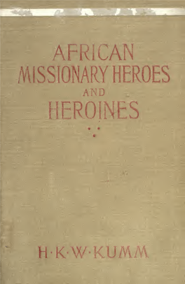 African Missionary Heroes and Heroines
