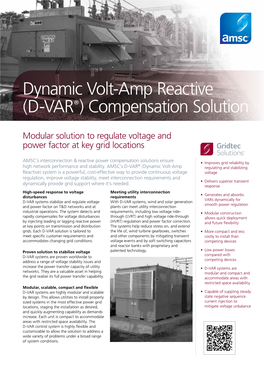 Dynamic Volt-Amp Reactive (D-VAR®) Compensation Solution