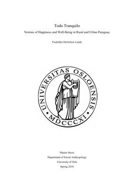 Tranquilo Notions of Happiness and Well-Being in Rural and Urban Paraguay