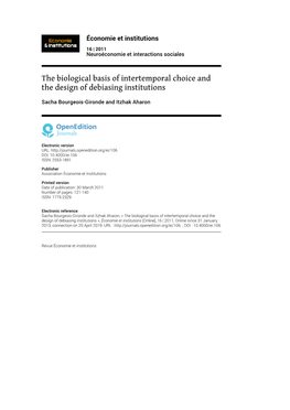 The Biological Basis of Intertemporal Choice and the Design of Debiasing Institutions