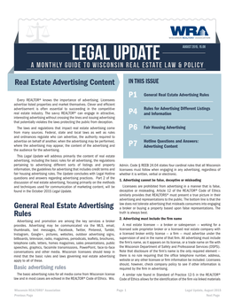 Real Estate Advertising Content in THIS ISSUE P1 General Real Estate Advertising Rules Every REALTOR® Knows the Importance of Advertising