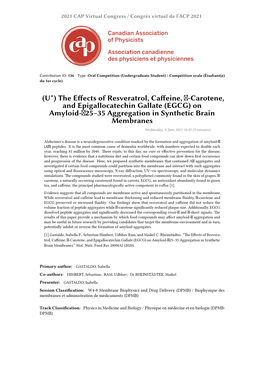 Carotene, and Epigallocatechin Gallate (EGCG) on Amyloid-￿25–35 Aggregation in Synthetic Brain Membranes Wednesday, 9 June 2021 16:45 (5 Minutes)