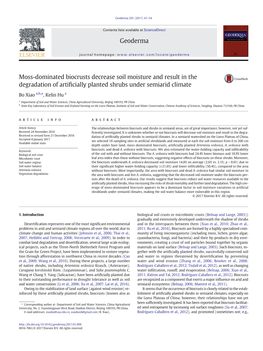 Moss-Dominated Biocrusts Decrease Soil Moisture and Result in the Degradation of Artiﬁcially Planted Shrubs Under Semiarid Climate