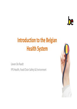 Belgium ?’ Belgium Compared to Other Member States Is… ?’