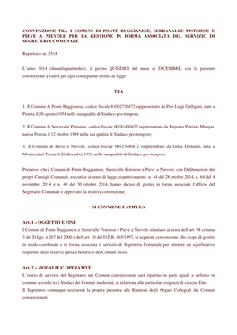 Convenzione Tra I Comuni Di Ponte Buggianese, Serravalle Pistoiese E Pieve a Nievole Per La Gestione in Forma Associata Del Servizio Di Segreteria Comunale