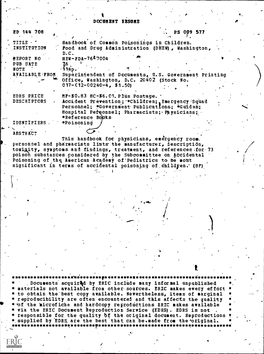 Handbook of Common Poisonings in Children. INSTITUTION Food and Drug Administration (DREW), Washington, D.C