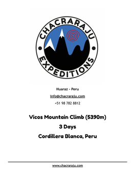 Vicos Mountain Climb (5390M) 3 Days Cordillera Blanca, Peru