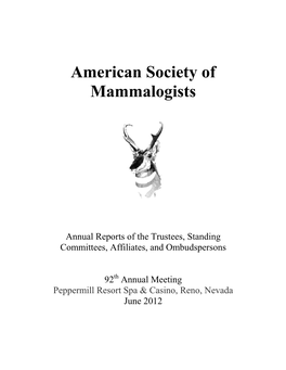 2012 Annual Reports of the Trustees, Standing Committees, Affiliates, and Ombudspersons