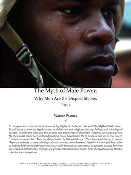 The Myth of Male Power: Why Men Are the Disposable Sex Part 1