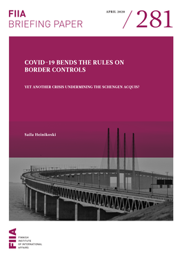 Covid-19 Bends the Rules on Internal Border Controls – Yet Another Crisis