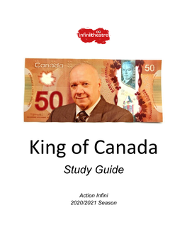 King of Canada Study Guide | Action Infini 2021 2