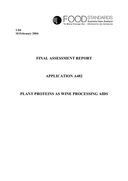 Final Assessment Report Application A482 Plant Proteins As Wine