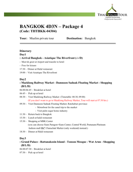 BANGKOK 4D3N – Package 4 (Code: THTBKK-04304)