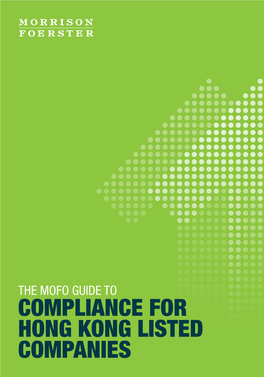 The Mofo Guide to Compliance for Hong Kong Listed Companies