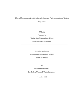 Effect of Rootstock on Vegetative Growth, Yield, and Fruit Composition of Norton Grapevines