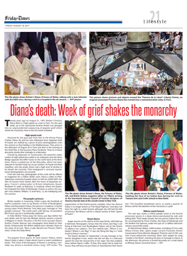 Diana's Death: Week of Grief Shakes the Monarchy Wenty Years Ago on August 31, 1997, Britain's Princess Diana Died in a High-Speed Car Crash in Paris