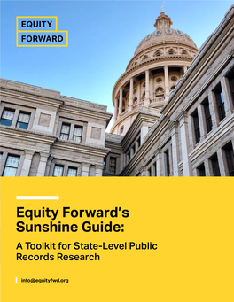 Equity Forward's Sunshine Guide: a Toolkit for State-Level Public