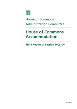 House of Commons Accommodation