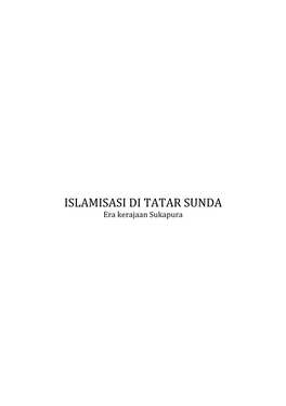 ISLAMISASI DI TATAR SUNDA Era Kerajaan Sukapura