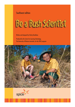 Southwest Edition Be a Bush Scientist