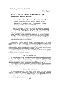 Atypical Gyrate Atrophy of Retina and Iminoglycinuria TAKASHI SAITO
