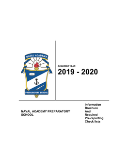 NAVAL ACADEMY PREPARATORY SCHOOL Information Brochure and Required Pre-Reporting Check Lists