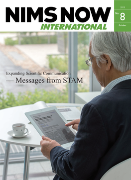 — Messages from STAM 02 NIMS NOW International 2013 October Expanding Scientifi C Communication — Messages from STAM