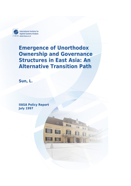 WIDER RESEARCH for ACTION Emergence of Unorthodox Ownership and Governance Structures in East Asia