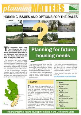 Planning Spring/Summer 2012 HOUSING ISSUES and OPTIONS for the DALES