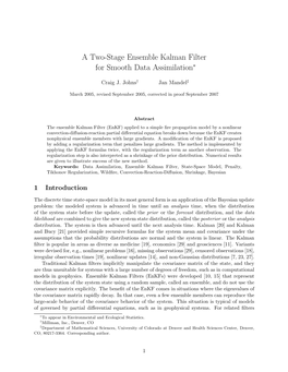 A Two-Stage Ensemble Kalman Filter for Smooth Data Assimilation∗