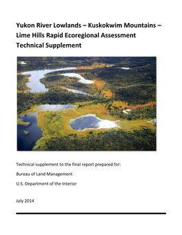 Yukon River Lowlands – Kuskokwim Mountains – Lime Hills Rapid Ecoregional Assessment Technical Supplement
