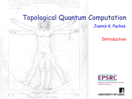 Topological Quantum Computation Jiannis K