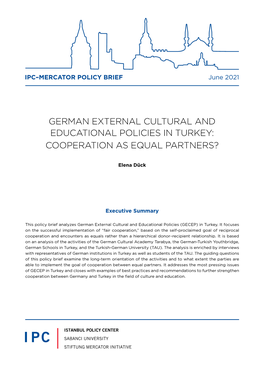 German External Cultural and Educational Policies in Turkey: Cooperation As Equal Partners?