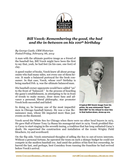 Bill Veeck: Remembering the Good, the Bad and the In-Between on His 100Th Birthday