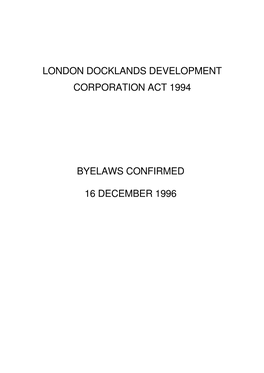 Byelaws London Docklands (9.8 MB PDF)