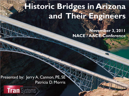 Historic Bridges in Arizona and Their Engineers