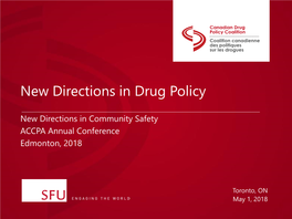 New Directions in Drug Policy