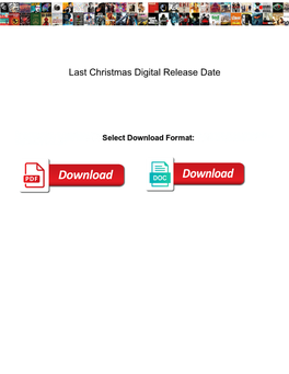 Last Christmas Digital Release Date