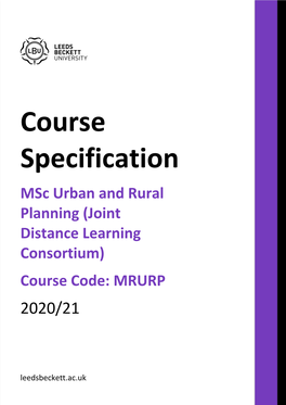 Msc Urban and Rural Planning (Joint Distance Learning Consortium) Course Code: MRURP 2020/21