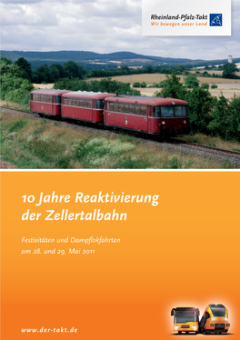 10 Jahre Reaktivierung Der Zellertalbahn