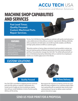 MACHINE SHOP CAPABILITIES and SERVICES Fast Lead Times