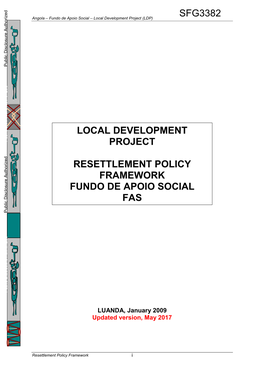 Resettlement Policy Framework I Angola – Fundo De Apoio Social – Local Development Project (LDP)